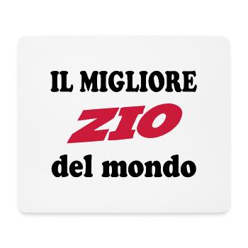 Il migliore zio del mondo - Mouse Pad (horizontal) - white - Front