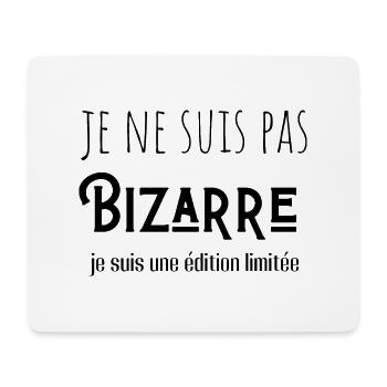 je ne suis pas bizarre je suis une édition limitée - Tapis de souris (format paysage) - blanc - Devant