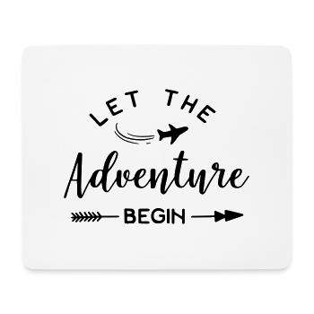 Let the adventure begin - Mousepad (Querformat) - Weiß - Vorne