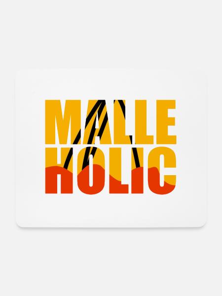 Malle - Motto - Mousepad (Querformat) - Weiß