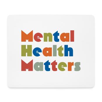 MENTAL HEALTH MATTERS - Mouse Pad (horizontal) - white - Front
