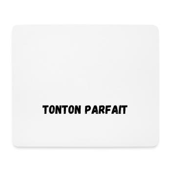 voilà à quoi ressemble le tonton parfait - Tapis de souris (format paysage) - blanc - Devant