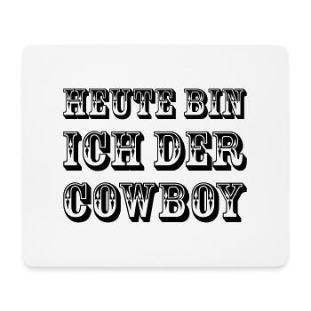 Cowboy Heute - Mousepad (Querformat) - Weiß - Vorne