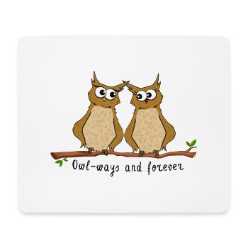Owl-ways and forever - Mouse Pad (horizontal) - white - Front