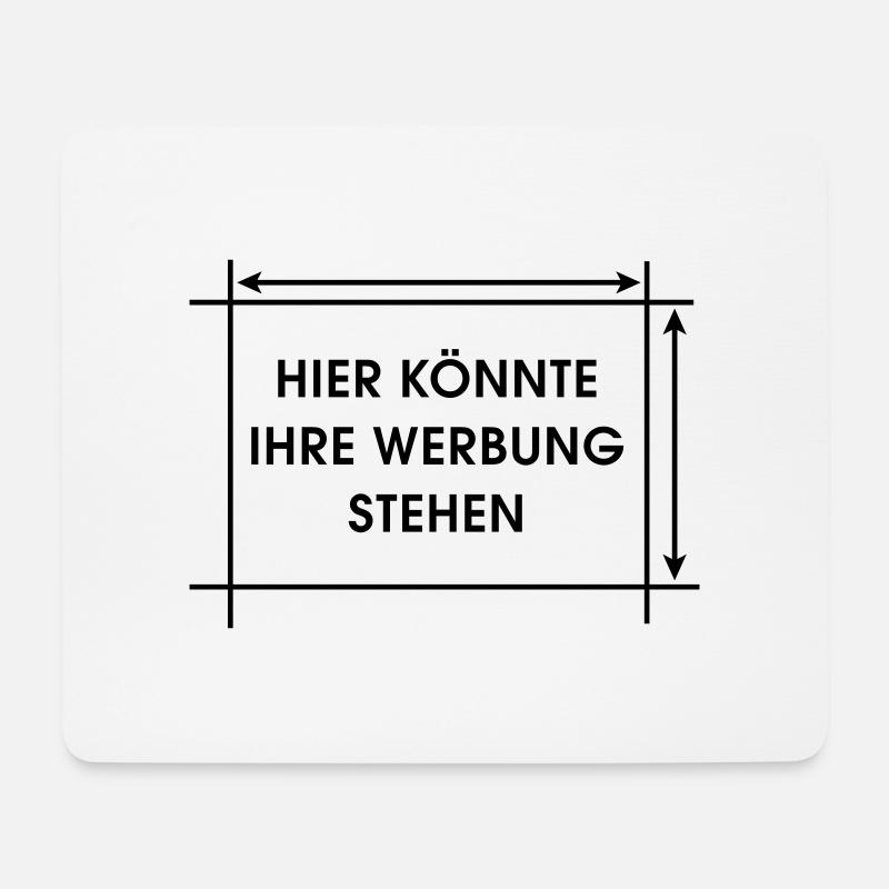 Hier könnte Ihre Werbung stehen - Mousepad (Querformat) - Weiß