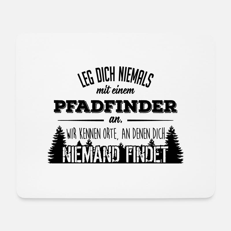 Leg dich niemals mit einem Pfadfinder an - Mousepad (Querformat) - Weiß
