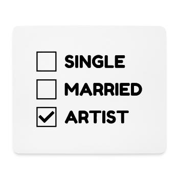 Artist / Art / Künstler / Artiste / Music / Kunst - Mouse Pad (horizontal) - white - Front