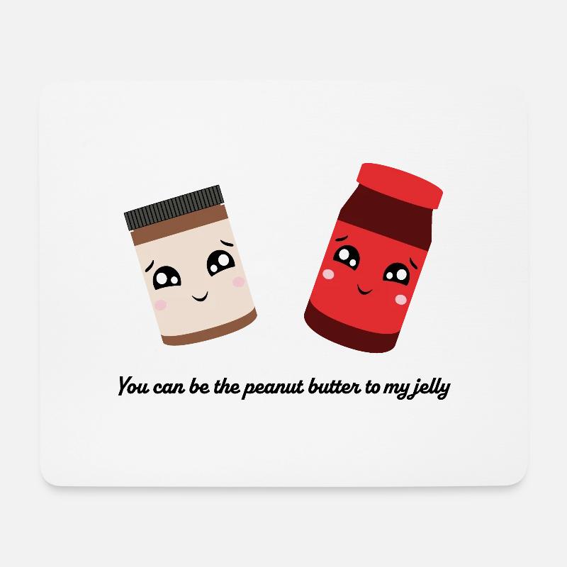 peanut butter to my jelly - Mousepad (Querformat) - Weiß