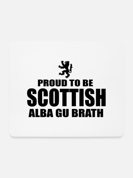 Proud to be Scottish - Mouse Pad (horizontal) - white