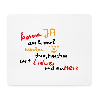 Karma Ja mal machen - Mousepad (Querformat) - Weiß - Vorne