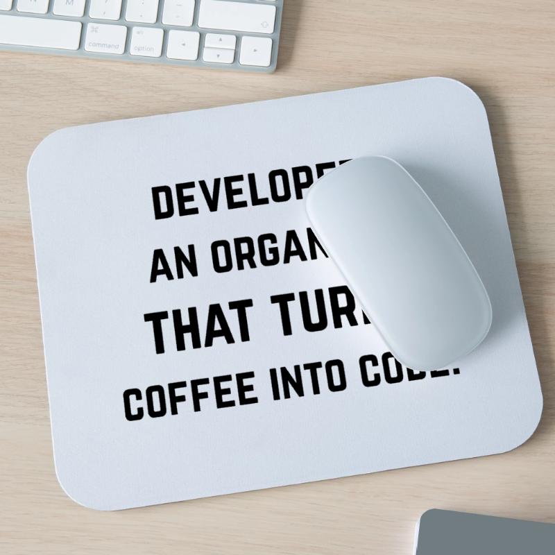 Developer: organization turning coffee into code Mouse Pad (horizontal)