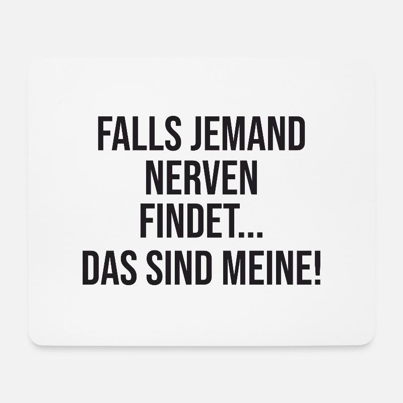 Falls jemand Nerven findet das sind meine - Mousepad (Querformat) - Weiß