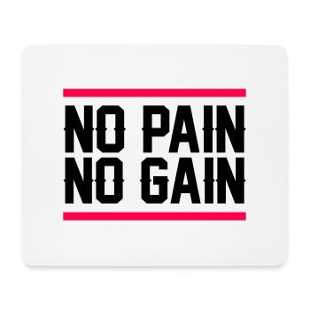no pain no gain - Mouse Pad (horizontal) - white - Front