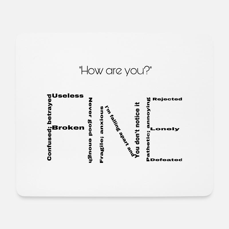 How are you? Fine.. - Mousepad (Querformat) - Weiß