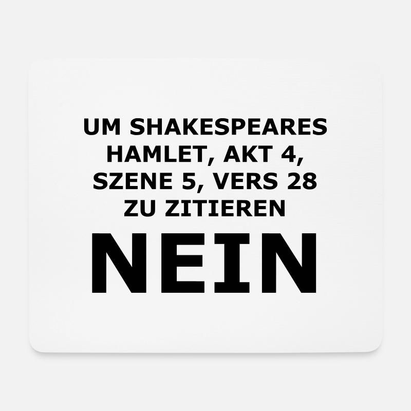 Shakespeares Nein - Mousepad (Querformat) - Weiß