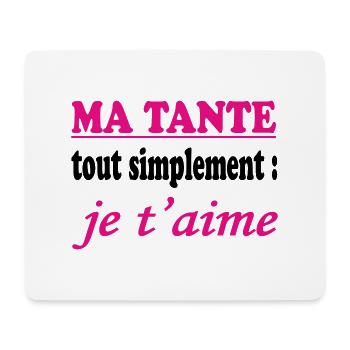 MA TANTE tout simplement je t'aime - Tapis de souris (format paysage) - blanc - Devant
