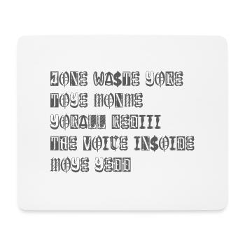 JONE WASTE YORE TOYE MONME YORALL REDIII THE VOICE - Tapis de souris (format paysage) - blanc - Devant