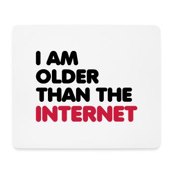 I am older than the internet - Mousepad (Querformat) - Weiß - Vorne