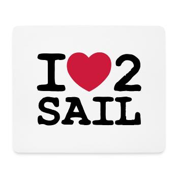 I LOVE 2 SAIL - 2 COLOUR - Mousepad (Querformat) - Weiß - Vorne