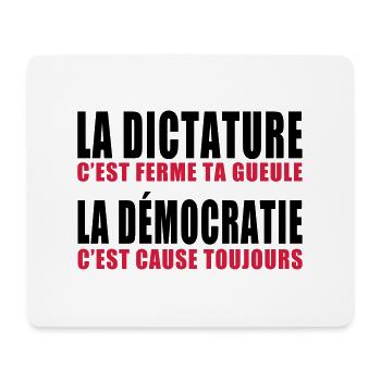 la dictature c'est ferme ta gueule - Tapis de souris (format paysage) - blanc - Devant