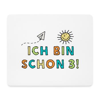 Ich bin schon 3! - Mousepad (Querformat) - Weiß - Vorne