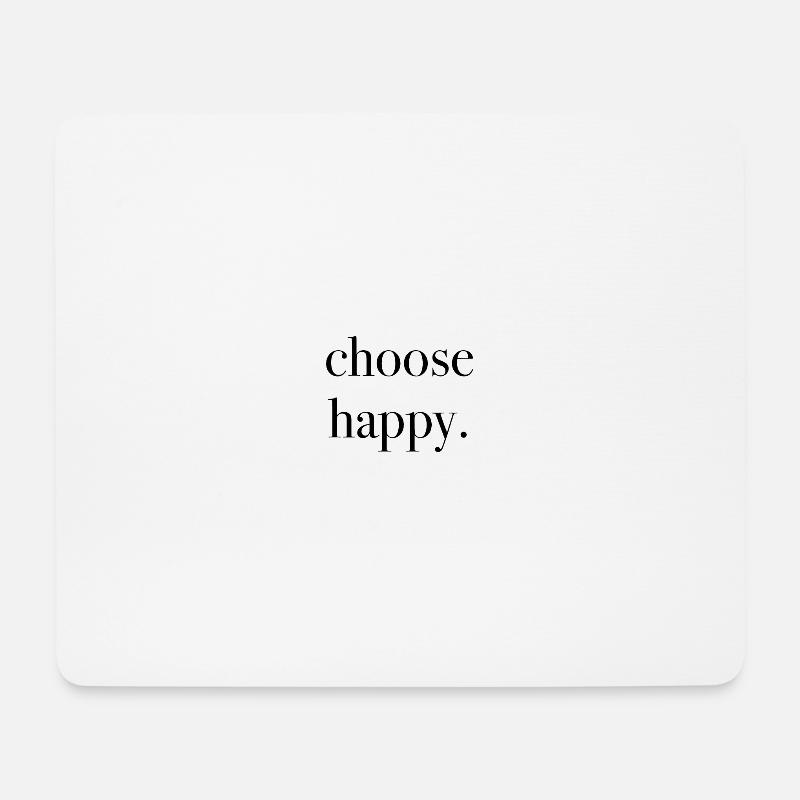 choose happy - Mousepad (Querformat) - Weiß