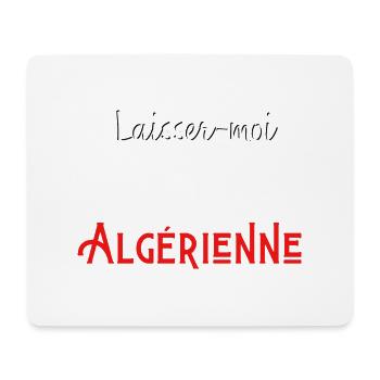laisse-moi passer je suis algérienne - Tapis de souris (format paysage) - blanc - Devant