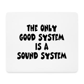good system . sound systen - Mousepad (Querformat) - Weiß - Vorne