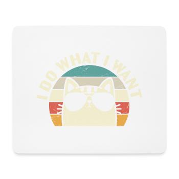 I Do What I Want Cat Lover Sunglasses - Mouse Pad (horizontal) - white - Front
