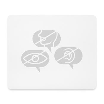 No seeing Hearing speak - Mouse Pad (horizontal) - white - Front