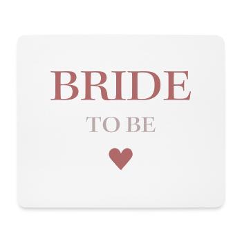 Bride to be - Mousepad (Querformat) - Weiß - Vorne