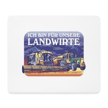 ICH BIN FÜR UNSERE LANDWIRTE BAUERNPROTEST BAUERN - Mousepad (Querformat) - Weiß - Vorne