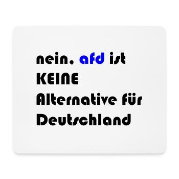 nein, afd ist keine alternative für deutschland - Mousepad (Querformat) - Weiß - Vorne