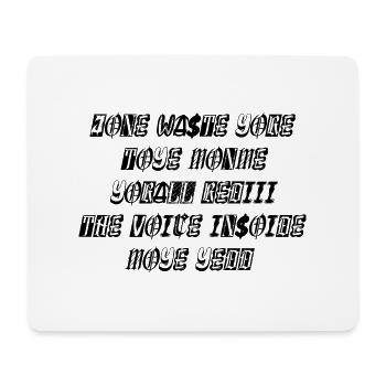 JONE WASTE YORE TOYE MONME YORALL REDIII THE VOICE - Tapis de souris (format paysage) - blanc - Devant