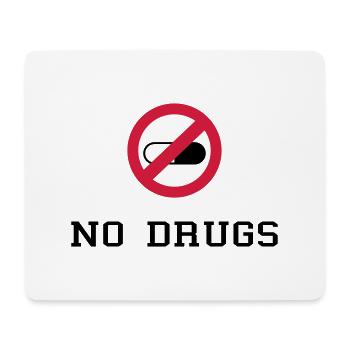 No Drugs / Say no to drugs / Drogen / Keine Drogen - Mousepad (Querformat) - Weiß - Vorne