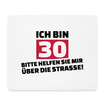 30. Geburtstag - Mousepad (Querformat) - Weiß - Vorne