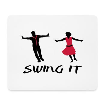 Swing it, Swing dance - Mousepad (Querformat) - Weiß - Vorne