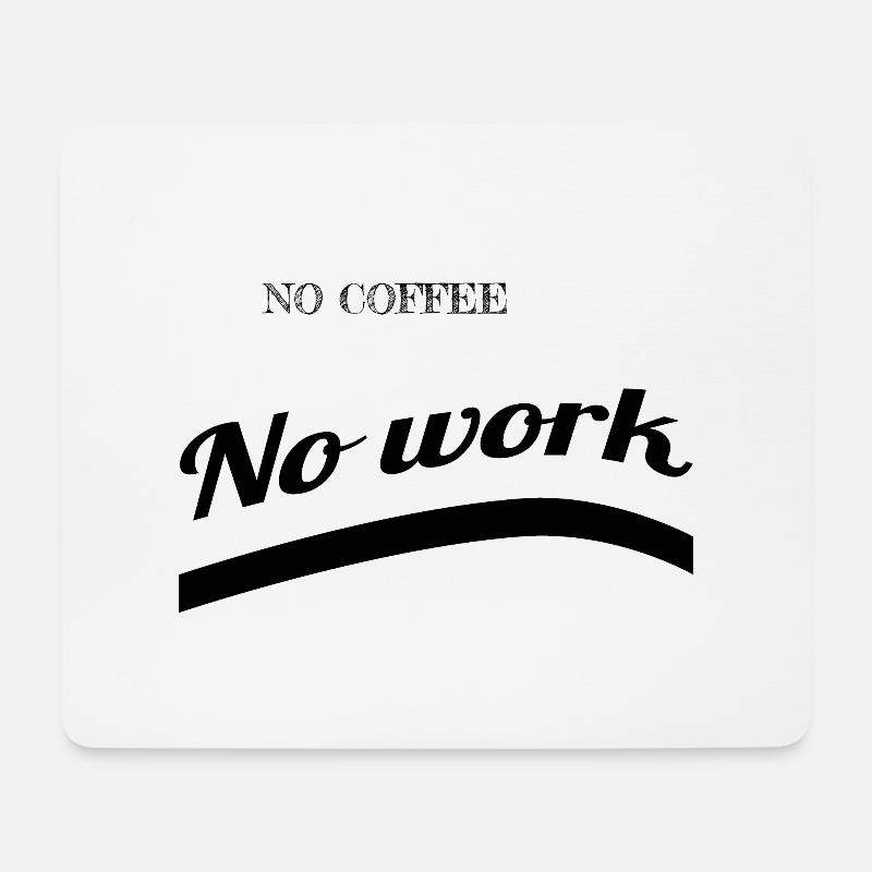 coffee - No coffee - Mousepad (Querformat) - Weiß