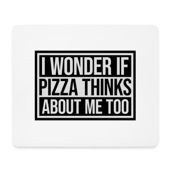 pizza thinks about me - Mouse Pad (horizontal) - white - Front