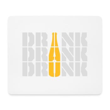 drink drank drunk quote - Mouse Pad (horizontal) - white - Front