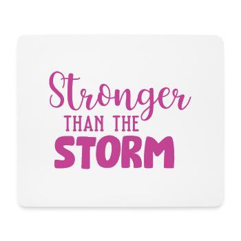 Stronger Than The Storm - Mouse Pad (horizontal) - white - Front