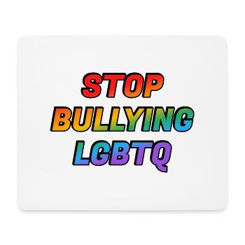 Stop Bullying LGBTQ - Mouse Pad (horizontal) - white - Front