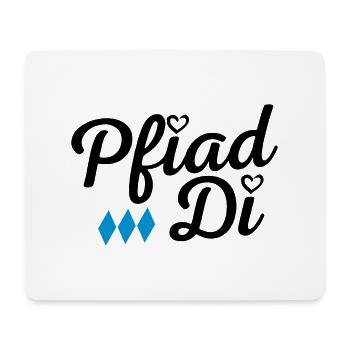 BAYERISCH MUNDART, PFIAD DI, TSCHÜSS - Mousepad (Querformat) - Weiß - Vorne