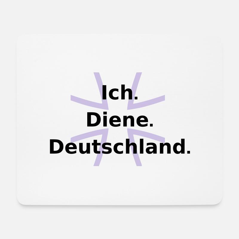 Ich. Diene. Deutschland. - Mouse Pad (horizontal) - white
