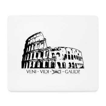 Rom - Kolosseum - veni, vidi, gaudi - Mousepad (Querformat) - Weiß - Vorne