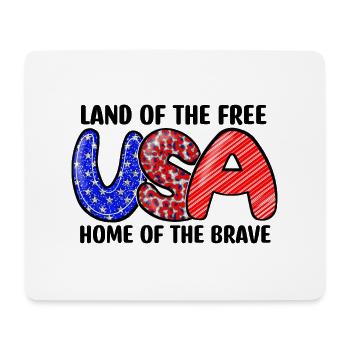 Land Of Free Home Of Brave - Mouse Pad (horizontal) - white - Front