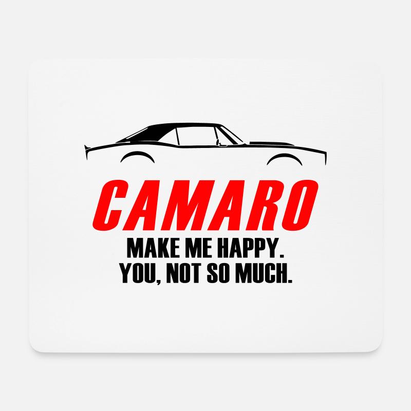 CAMARO ME RENDS HEUREUX, TU N’AS PAS TELLEMENT - Tapis de souris (format paysage) - blanc