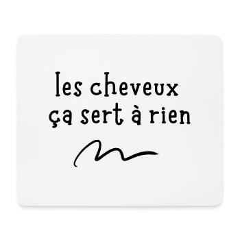 les cheveux ça sert à rien - Tapis de souris (format paysage) - blanc - Devant