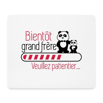 Bientôt grand-frère - Futur frère - Grand frèr - Tapis de souris (format paysage) - blanc - Devant