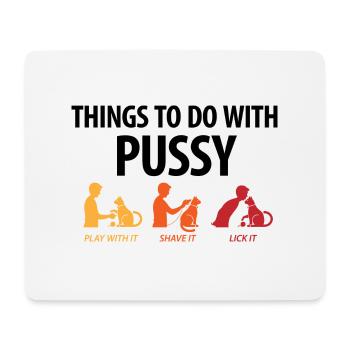Dinge, die man mit einer Muschi machen kann. - Mousepad (Querformat) - Weiß - Vorne